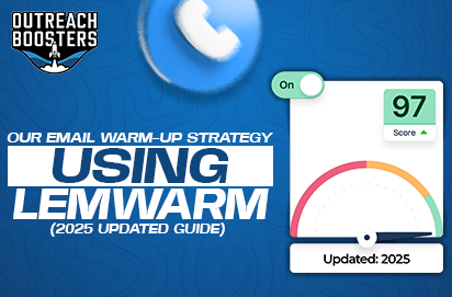 Our Email Warm-up Strategy Using Lemwarm (2025 Updated Guide)