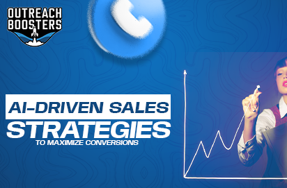 AI-Driven Sales Strategies to Maximize Conversions