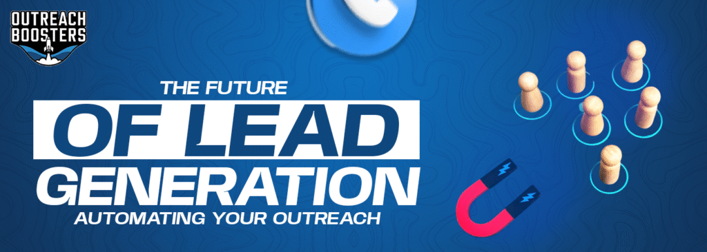 Automating Your Outreach