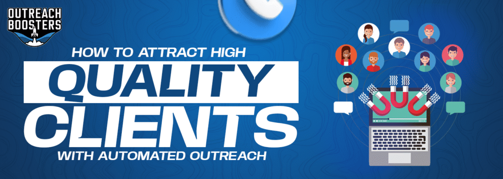 Automated Outreach