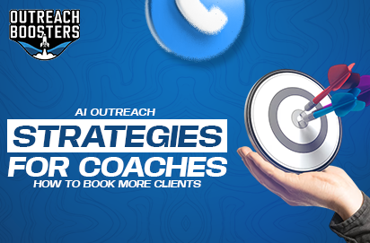 AI Outreach Strategies for Coaches: How to Book More Clients